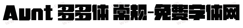 Aunt 多多体 常规字体转换
